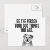 Sei der Mensch, den dein Hund für dich hält Postkarte (Vorne/Hinten)