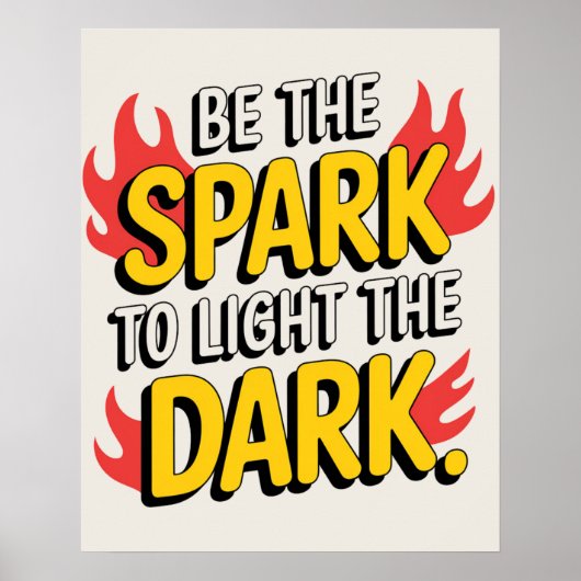 Sei der Park, um die Dunkelheit zu beleuchten Poster (Vorne)