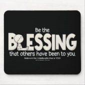 Sei der Segen Mousepad (Vorne)