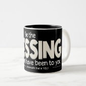 Sei der Segen Zweifarbige Tasse (VorderseiteRechts)