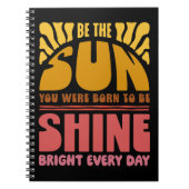 Sei der Sonnenschein Notizblock (Vorderseite)