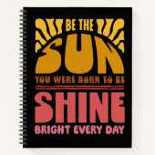 Sei der Sonnenschein Notizblock (Vorderseite)