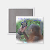 Sei der Wandel : Das Gesicht im Spiegel Magnet (Vorderseite/Rückseite)