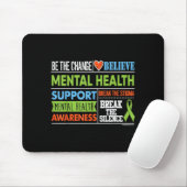Sei der Wandel, glaube an das Bewusstsein für psyc Mousepad (Mit Mouse)