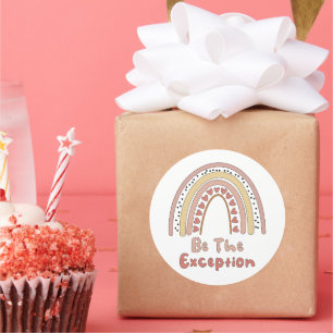 Sei die Ausnahme motivierend farbiger Regenbogen Runder Aufkleber