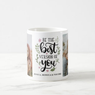 "Sei die beste Version von dir" Foto-Tasse Kaffeetasse