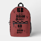 Sei die beste Version von dir selbst Bedruckter Rucksack (Vorderseite)