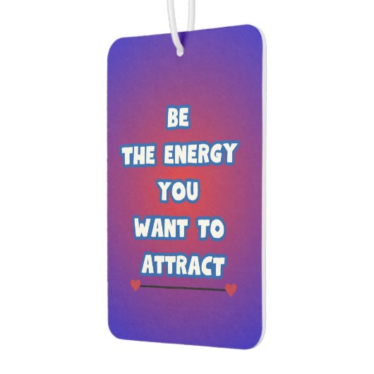 Sei die Energie... Autolufterfrischer (Links)