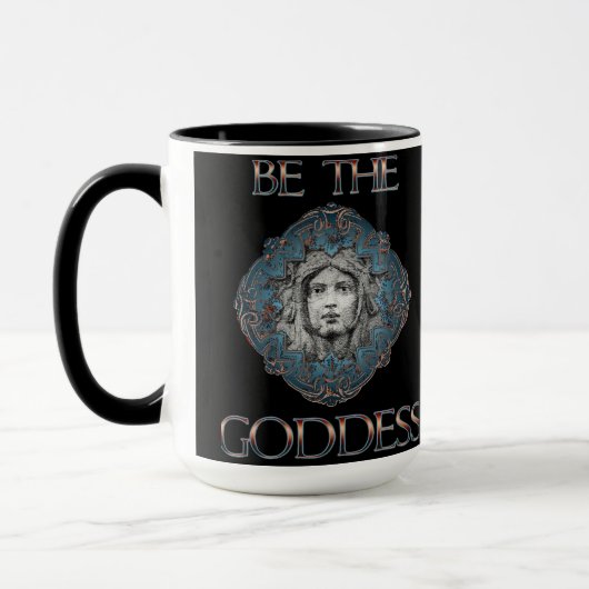 Sei die Göttin Tasse (Links)