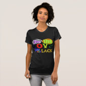 Sei die Liebe, dass deine Hasser fehlen T-Shirt (Vorne ganz)