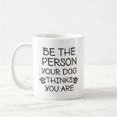 Sei die Person, die dein Hund für dich hält Kaffeetasse (Links)