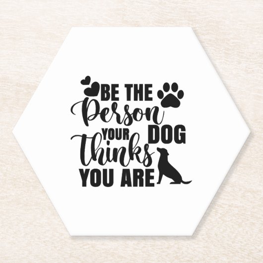 Sei die Person, die dein Hund Will Untersetzer (Vorderseite)