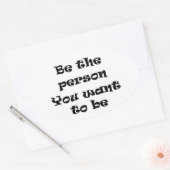Sei die Person, die du gewollt hast, um Aufkleber (Umschlag)