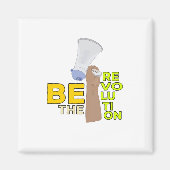 Sei die Revolution Magnet (Vorne)