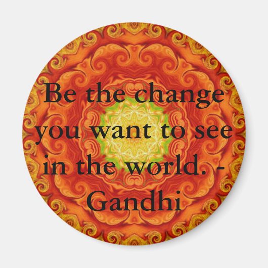 Sei die Veränderung, die du gewollt hast, um sie i Magnet (Vorne)