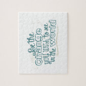 Sei die Veränderung, die du in der Welt sehen will Puzzle (Vertikal)