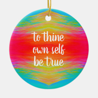 Sei dir selbst treu Zierde von Jo Images Keramik Ornament