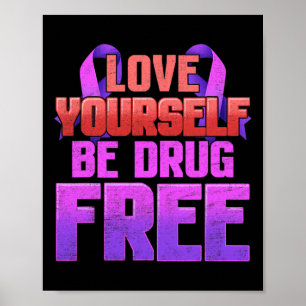 Sei drogenfrei, liebe dich selbst, violettes Band Poster