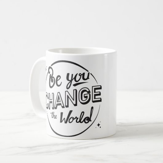 Sei du, ändere die Tasse der Welt (Vorderseite Links)