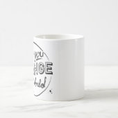 Sei du, ändere die Tasse der Welt (Mittel)