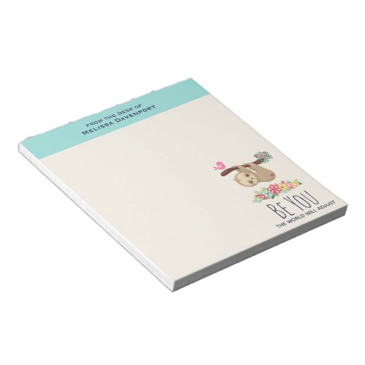 Sei du, die Welt wird sich an den lustigen Sprichw Notizblock (angewinkelt)