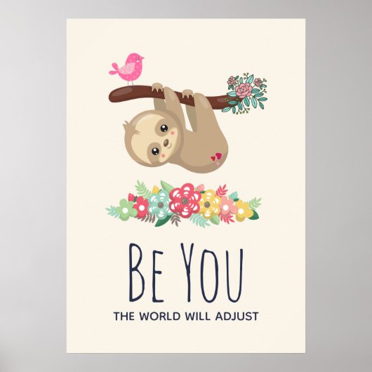 Sei du, die Welt wird sich an den lustigen Sprichw Poster (Vorne)