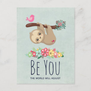 Sei du, die Welt wird sich an den lustigen Sprichw Postkarte