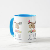 Sei du, die Welt wird sich an den lustigen Sprichw Tasse (Vorderseite Links)