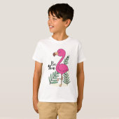 Sei du Flamingo Funny Niedlich T-Shirt (Vorne ganz)