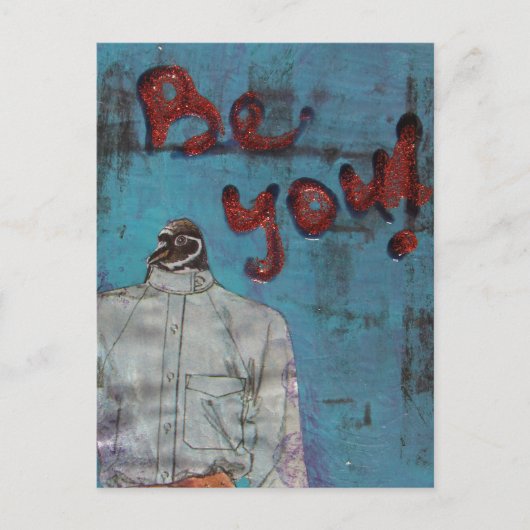 Sei du Funny Pinguin Mixed Media Postkarte (Vorderseite)