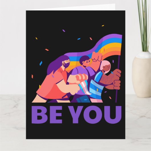 Sei du. LGBT+Stolz. Regenbogenflagge Karte (Vorderseite)