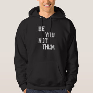Sei du nicht sie motivieren Mindset Street positiv Hoodie