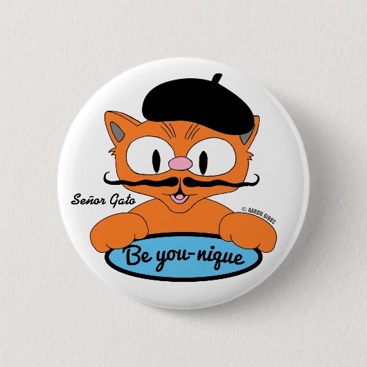 Sei du nique Senor Gato mit Beret Button (Vorderseite)