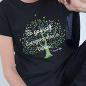 "Sei du selbst. Alle anderen" Zitat T-Shirt