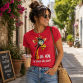 Sei du selbst, die Welt wird sich anpassen T-Shirt