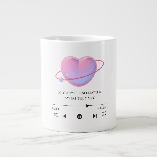 Sei du selbst, egal was sie sagen - Jumbo-Tasse (Vorderseite)