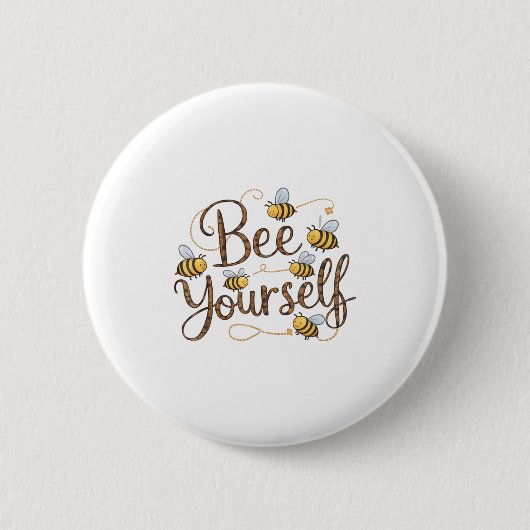 Sei du selbst Motivierend Lustig Button (Vorderseite)