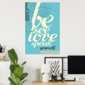 Sei Du selbst Poster (Heimbüro)