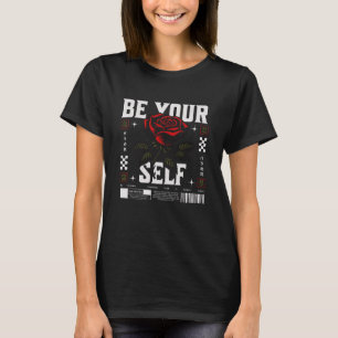 Sei du selbst Red Rose Streetwear T-Shirt