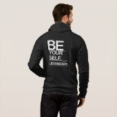 Sei du selbst. Sei legendär Hoodie (Schwarz voll)