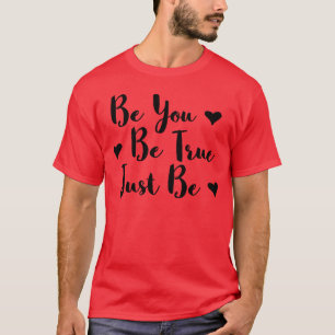 Sei du selbst Sei wahr Sei einfach Zitat vintage T-Shirt