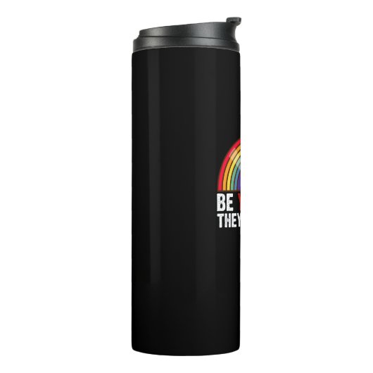 Sei du selbst, sie passen den LGBTQ-Rainbow-Gay Pr Thermosbecher (Nach links gedreht)