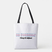 Sei du selbst, sie werden sich an die Trans-Flagge Tasche (Rückseite)
