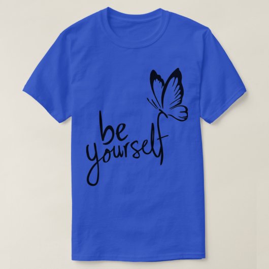 Sei du selbst T-Shirt (Design vorne)