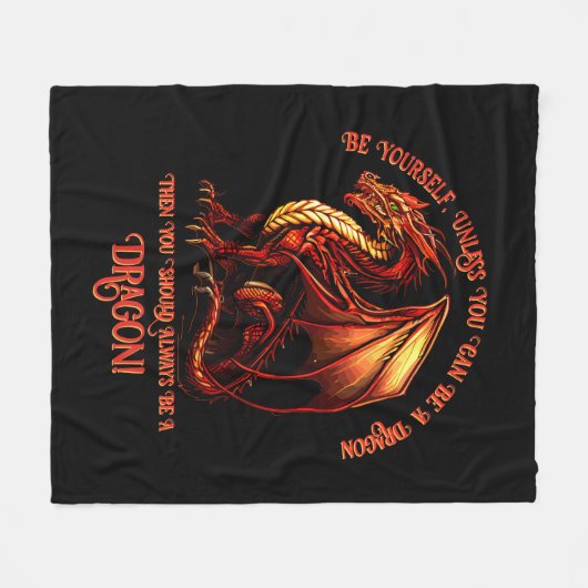 Sei du selbst, wenn du kein Drache sein kannst Fleecedecke (Vorderseite (Horizontal))