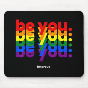 Sei du stolz auf LGBTQ Pride Rainbow Lesbian Gay L Mousepad