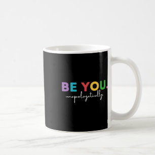Sei Du T-Shirt, Liebe Dich Selbst T-Shirt, Glaube Kaffeetasse