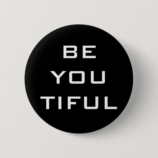 Sei Du Tiful Einfach Button (Vorderseite)