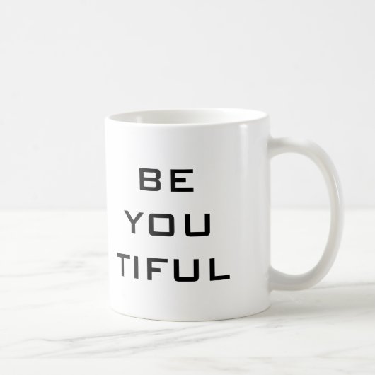 Sei Du Tiful Einfach Kaffeetasse (Rechts)
