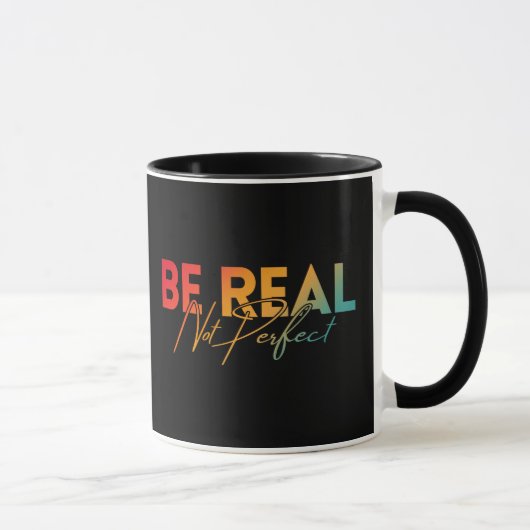 SEI ECHT NICHT PERFEKT TASSE (Rechts)